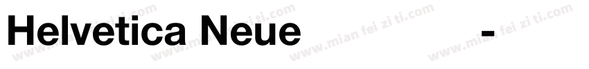 Helvetica Neue 粗體緊縮字体转换